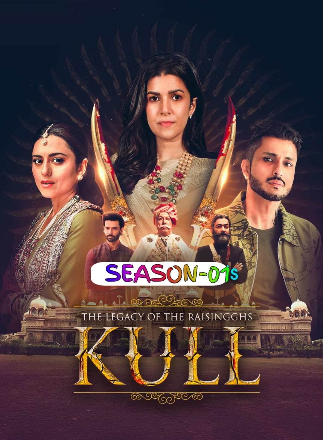 Free The Legacy of the Raisingghs – Kull S01 (2025) Hindi Completed Web Series HEVC ESub – MP4Moviez