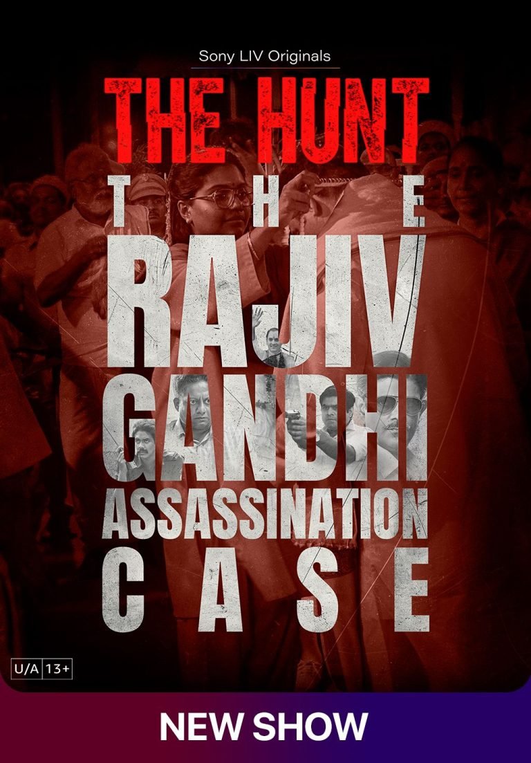 Free The Hunt – The Rajiv Gandhi Assassination Case S1 (2025) Hindi Completed Web Series HD ESub – MP4Moviez