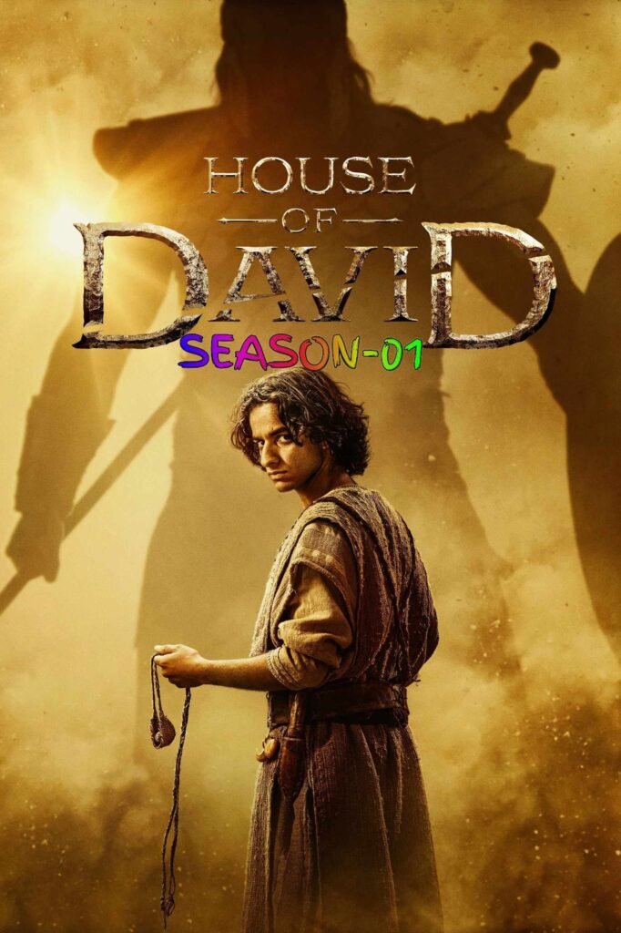 Free House of David S01 (2025) (Hindi + English) Dual Audio Completed Web Series HEVC ESub Filmyzilla – MP4Moviez
