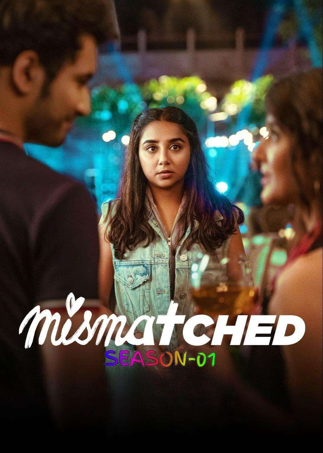 Free Mismatched S01 (2020) Hindi Completed Web Series HEVC ESub – MP4Moviez
