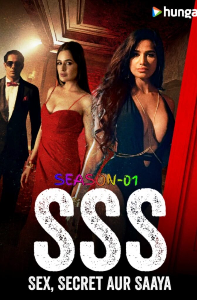 Free SSS – Sex Secret Aur Saaya (2024) Hindi Completed Web Series HEVC ESub – MP4Moviez