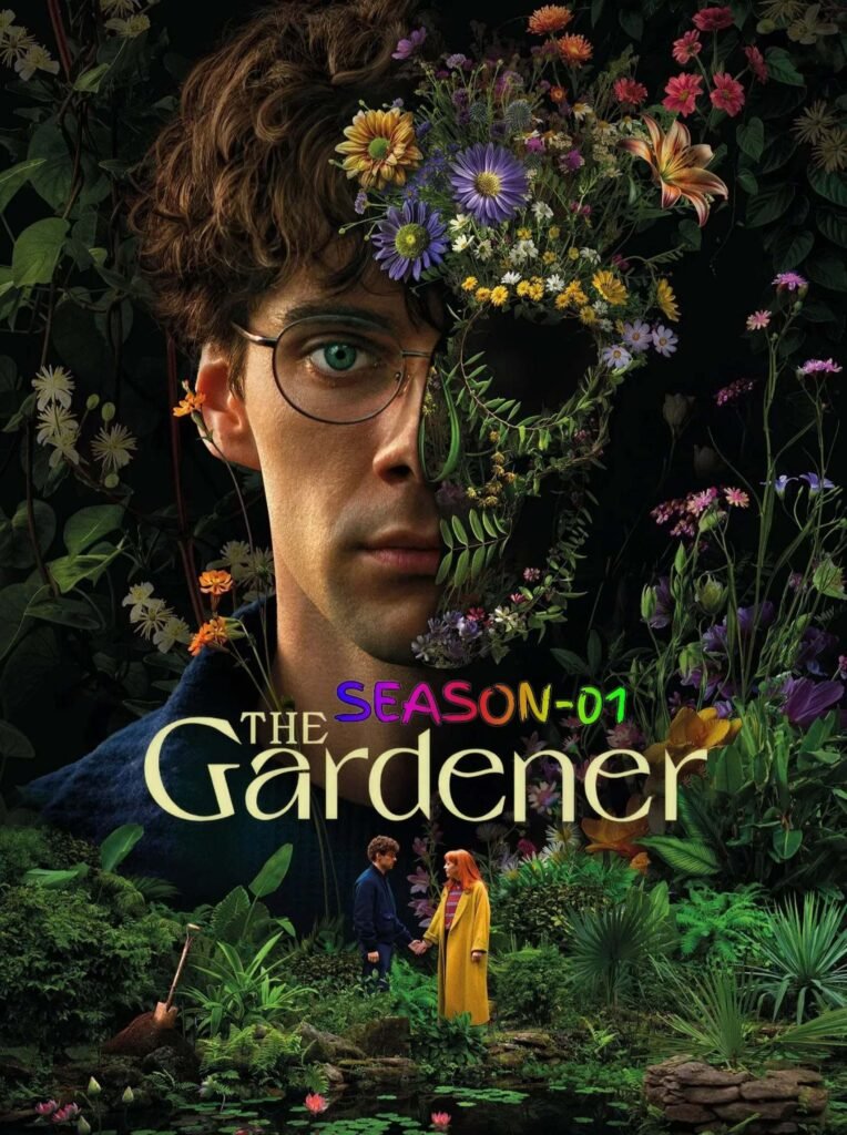 Free The Gardener S01 (2025) (Hindi + English) Dual Audio Completed Web Series HEVC ESub – MP4Moviez