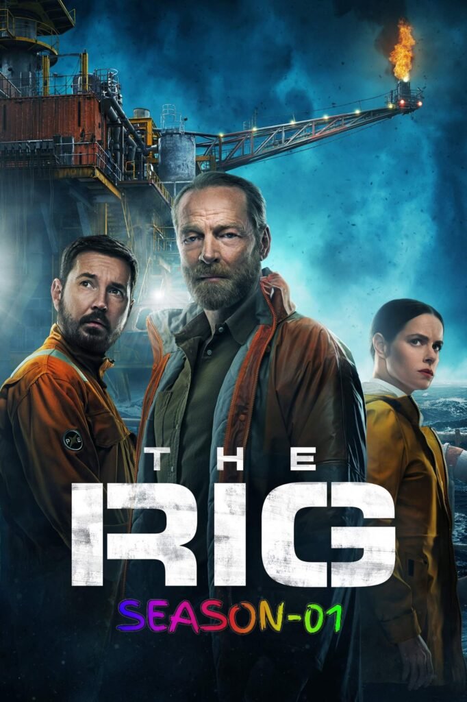 Free The Rig S01 (2023) (Hindi + English) Dual Audio Completed Web Series HEVC ESub – MP4Moviez