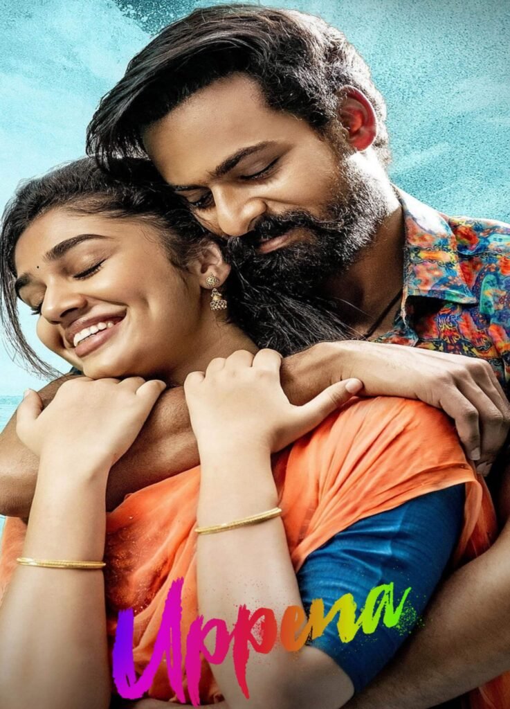 Free Uppena (2023) (Hindi + Telugu) Dual Audio UnCut South Movie HD ESub Filmyzilla – MP4Moviez