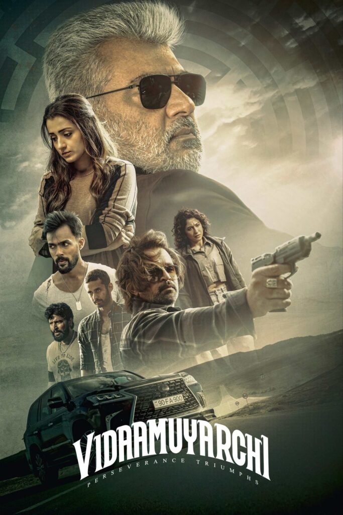 Free Vidaamuyarchi (2025) (Hindi + Tamil) Dual Audio South Movie HQCam – MP4Moviez