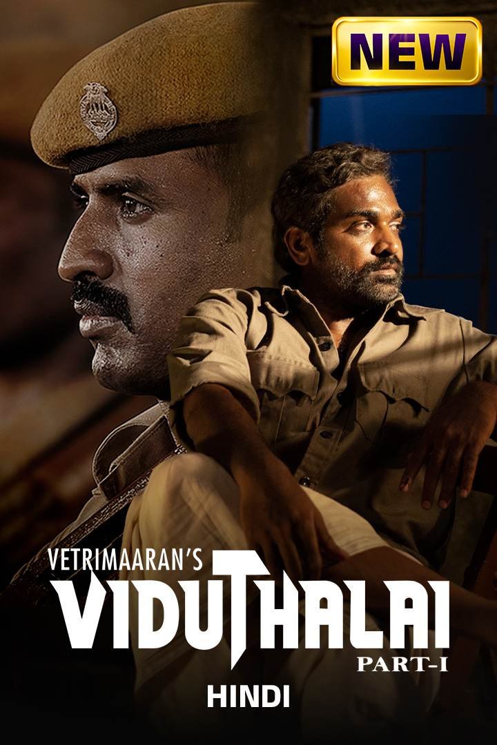 Free Viduthalai Part 1 (2023) (Hindi + Tamil) Dual Audio UnCut South Movie HD ESub Filmyzilla – MP4Moviez