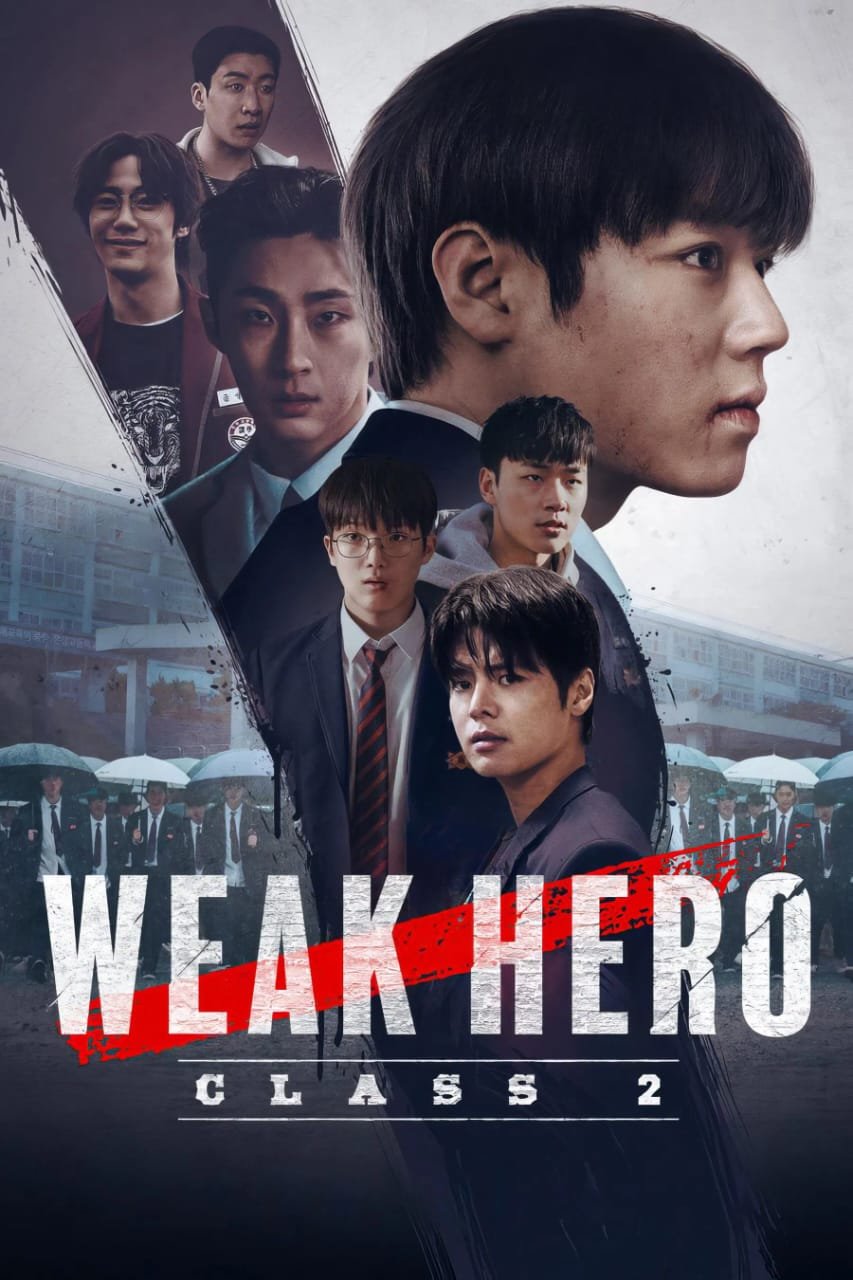 Free Weak Hero S2 (2025) Multi Audio [Hindi – English – Korean] Completed Web Series HD ESub – MP4Moviez